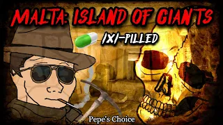 Malta Island of Giants | /x/-pilled | 4chan /x/ | Mysterious Studies