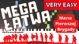 🎹 Pierwsza brygada (Marsz pierwszej brygady) - Piano Tutorial (MEGA ŁATWA wersja) 🎵 NUTY W OPISIE 🎼