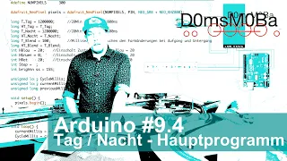 Arduino #9.4 Tag/Nacht  Hauptprogramm
