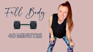 40 MINUTES FULL BODY Strength At Home Follow Along Workout With Dumbbells