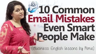 10 common Business email mistakes even smart people make - Business English lesson