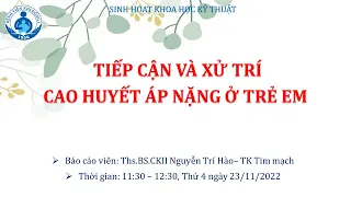 XỬ TRÍ CAO HUYẾT ÁP NẶNG Ở TRẺ EM