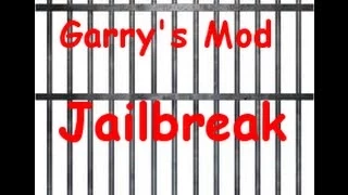 Garry's Mod Jailbreak - Ep.2