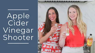 Top 5 Benefits of Apple Cider Vinegar | Let's make an ACV shooter