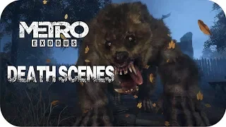 Metro Exodus Death Scenes - Mutants Grab Attacks, Executions Animations