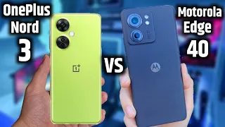 Oneplus Nord 3 vs Motorola Edge 40 - Oneplus Nord 3 vs Motorola Edge 40 comparison