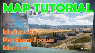 MALINOVKA North Medium | World of Tanks Map Tutorial | WoT with BRUCE