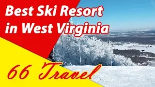 List 4 Best Ski Resort in West Virginia | Skiing in United States | 66Travel