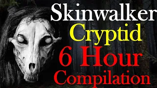 Skinwalker Cryptid Compilation