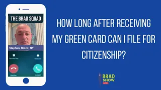 How Long After Receiving My Green Card Can I File For Citizenship?
