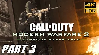 Call Of Duty Modern Warfare 2 Remastered No Russian [4K HDR 60FPS UHD PS4 PRO] Gameplay part 3