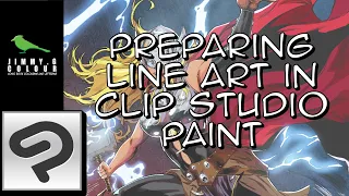 Preparing Lineart in Clip Studio Paint