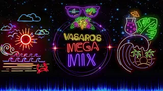 BALIŲ DAINOS VAKARĖLIAMS - VASAROS MEGA MIX