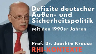 Defizite deutscher Außen- und Sicherheitspolitik seit den 1990er Jahren