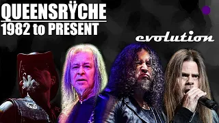 The EVOLUTION of QUEENSRYCHE (1982 to present)