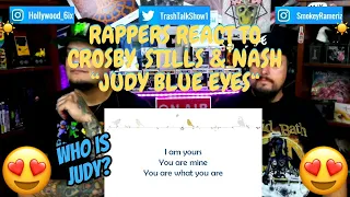 Rappers React To Crosby, Stills & Nash: "Suite: Judy Blue Eyes"!!!