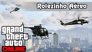 GTA V Online: Rolezinho Aéreo 5 Estrelas! Planando de Helicóptero