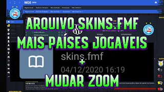 Football Manager 2021 Touch ( ARQUIVO SKINS.FMF PARA MAIS PAÍSES ATUALIZADO / COMO MUDAR O ZOOM ) 📲🔥