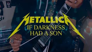 Metallica - If Darkness Had a Son (Guitar Cover) #withlyrics