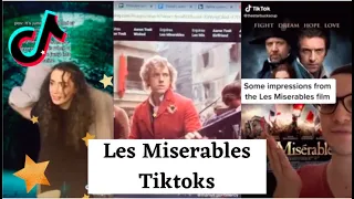 Les Misérables tiktoks!