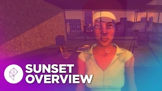 Sunset Gameplay overview