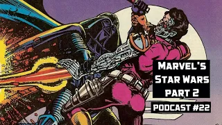 Marvel's Classic Star Wars Part Two: Star Wars #11-38