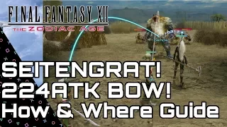 Final Fantasy XII Zodiac Age. Seitengrat Bow! How & Where to get it! High Success Method!