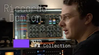 Riccardo Damian | Breaking Down Pro Mixing Tips with FX Collection