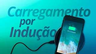 Como saber se o seu celular carrega por indução? Como funciona? VALE A PENA?