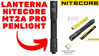 Lanterna Nitecore MT2A Pro 1000 Lumens Lanterna Penlight Para EDC