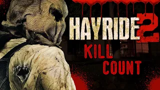 Hayride 2 (2015) - Kill Count S05 - Death Central