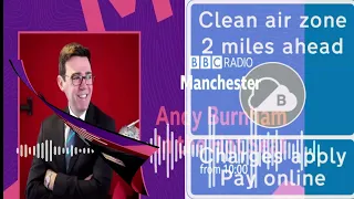 Manchester CAZ Clean Air Zone Andy Burnham on BBC Radio Manchester