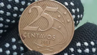 MOEDA DE 25 CENTAVOS 2001 COM DEFEITO CUNHO QUEBRADO VALOR NUMISMÁTICO.