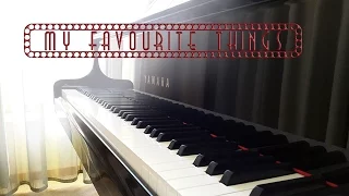 My Favourite Things - The Sound of Music - Piano Cover