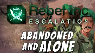 Rebel Inc: Custom Scenarios - Abandoned and Alone
