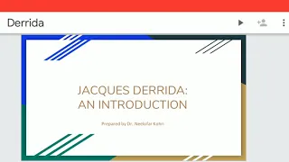 Jacques Derrida: an Introduction