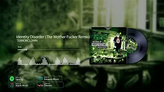 TerrorClown - Identity Disorder (The Mother Fucker Remix) (Preview)