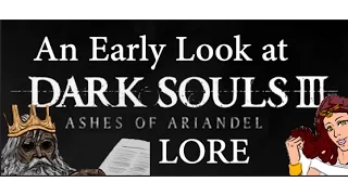 Dark Souls III Lore | Ashes of Ariandel