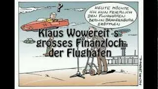 Die Finanzlöcher des Regierenden Bürgermeisters Klaus Wowereit