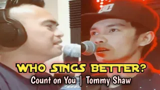 WHO SINGS BETTER? | SWEETNOTES MUSIC or BRYAN MAGSAYO cover COUNT ON YOU