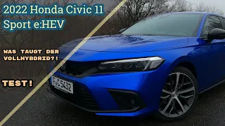 Was taugt der VOLLHYBRID?! 2022 Honda Civic 11. Gen Sport e:HEV Test! [POV]