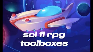 Sci Fi RPG toolboxes!! for solo and group play
