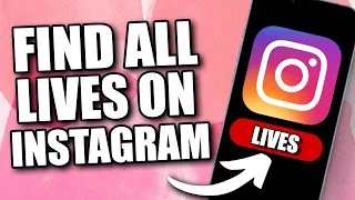 How to Find All Live Videos on Instagram (2024)
