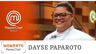 MOMENTO MASTERCHEF com Dayse Paparoto