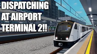 DISPATCHING AT AIRPORT TERMINAL 2!! (v1.10) Roblox - Stepford County Railway