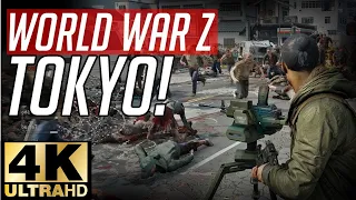 WORLD WAR Z TOKYO GAME PLAY 4kFULLHD