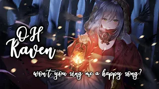 Nightcore - Oh Raven - (Lyrics)