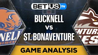 Bucknell vs St. Bonaventure (11-22-23) Game Preview | College Basketball  Picks and Predictions