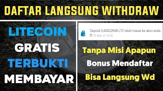 Litecoin Gratis Daftar Langsung WD..!! Terbukti Membayar & Tanpa Misi