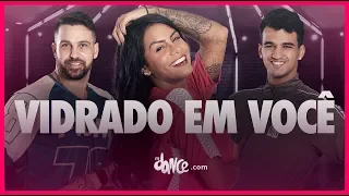 Vidrado em Você - MC Livinho e DJ Guuga | FitDance TV (Coreografia Oficial)